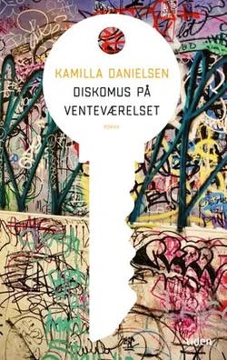 Omslag: "Diskomus på venteværelset : romaner" av Kamilla Danielsen