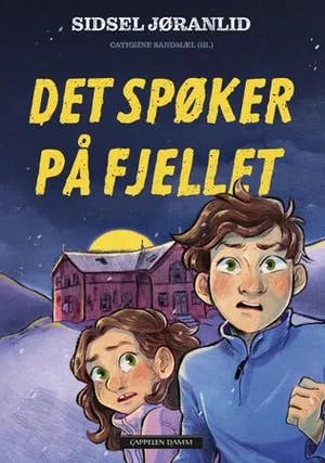 Omslag: "Det spøker på fjellet" av Sidsel Jøranlid