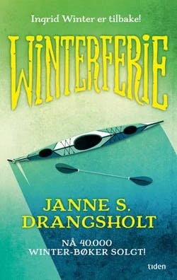 Omslag: "Winterferie : : roman" av Janne Stigen Drangsholt